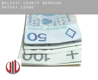 Belfast County Borough  payday loans