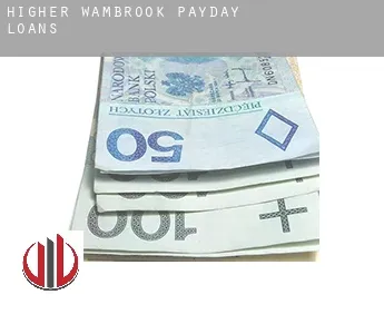 Higher Wambrook  payday loans