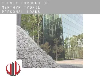Merthyr Tydfil (County Borough)  personal loans