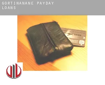 Gortinanane payday loans