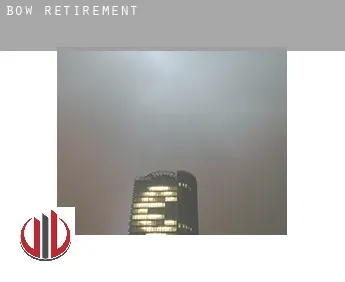 Bow  retirement