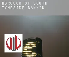 South Tyneside (Borough)  banking
