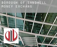 Sandwell (Borough)  money exchange