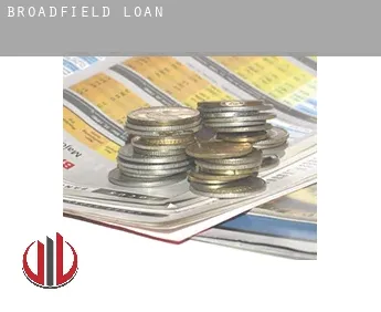 Broadfield  loan