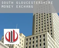 South Gloucestershire  money exchange