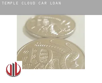 Temple Cloud  car loan