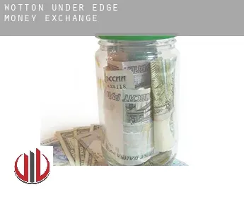 Wotton-under-Edge money exchange