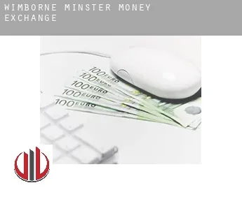 Wimborne Minster  money exchange