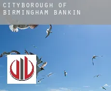 Birmingham (City and Borough)  banking