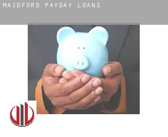 Maidford  payday loans