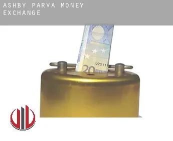 Ashby Parva  money exchange