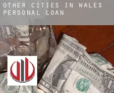 Other cities in Wales  personal loans