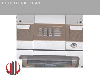Latchford  loan