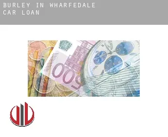 Burley in Wharfedale  car loan