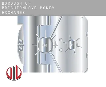 Brighton and Hove (Borough)  money exchange