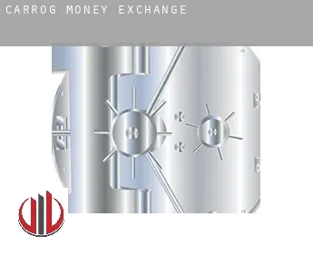 Carrog  money exchange