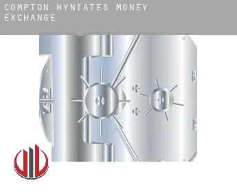 Compton Wyniates  money exchange