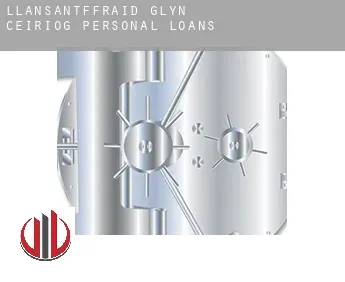 Llansantffraid Glyn Ceiriog  personal loans
