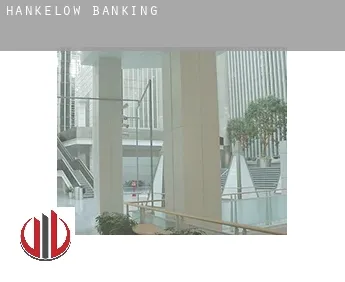 Hankelow  banking