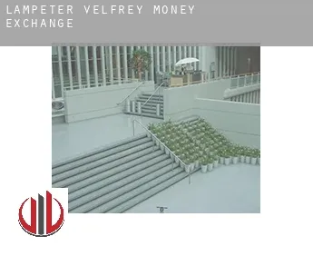 Lampeter Velfrey  money exchange