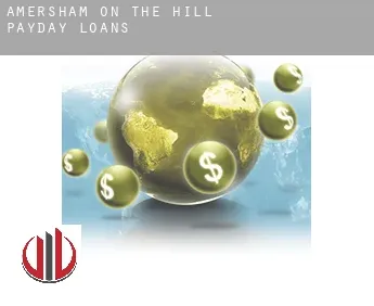 Amersham on the Hill  payday loans
