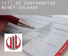 City of Southampton money exchange