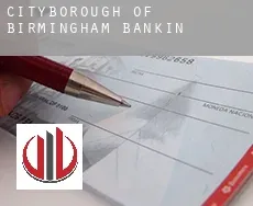 Birmingham (City and Borough) banking