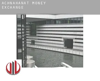 Achnahanat  money exchange
